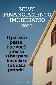 Novo Financiamento Imobiliario 2020 Veja As Novas Regras Financiamento Imobiliario Marketing De Imobiliaria Marketing Imobiliario