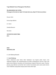 Bisnis yang baik bukan saja bisnis yang menguntungkan, tetapi bisnis yang baik. Tugas Makalah Kasus Pelanggaran Etika Bisnis