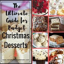 The Ultimate Guide For Budget Christmas Desserts The Grocery Game Challenge 2017 1 Dec 4 10 Christmas Desserts Christmas On A Budget Budget Desserts