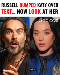 Russel Brand Dumped Katy Perry Over Text... Now Look At Her