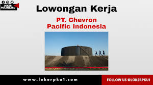 Pt.chevron indonesia adalah salah satu perusahaan energi terdepan di dunia dan penghasil minyak bumi terbesar di indonesia.chevron merupakan mitra dalam. Lowongan Kerja Pt Chevron Pacific Indonesia Desember 2020 Loker Pekanbaru