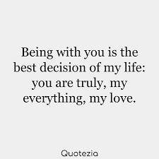 You are the real reason as to why i am still alive up until this moment. 50 You Are My Everything Quotes To Strengthen Your Relationship My Everything Quotes You Are My Everything Quotes Cute Quotes For Him