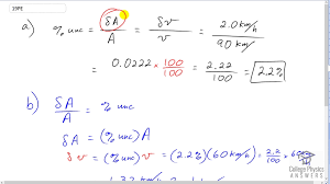 How to calculate uncertainty | sciencing. Openstax College Physics Solution Chapter 1 Problem 19 Problems Exercises Openstax College Physics Answers