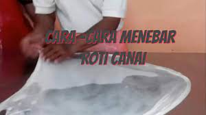 Roti canai antara sajian sarapan kegemaran rakyat malaysia. Cara Tebar Roti Canai How To Flip A Roti Canai 10 Apr 15 Youtube