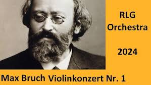 Max Bruch --- Violinkonzert Nr.1, 2. Satz --- RLG Orchestra 2024