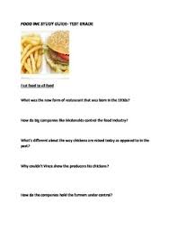 Kenner is more credible because he doesn't viciously pursue any one official, just the food industry itself (and mcdonald's more than any other). Food Inc Movie Study Guide By Andrea Haskins Teachers Pay Teachers