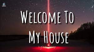 Nu Breed Ft Jesse Howard Welcome To My House Lyrics Youtube