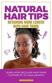 This will help keep your strands even and, especially for textured hair, it will make the detangling. Natural Hair Tips How To Effectively Use Hair Trims For Hair Growth And Health Kindle Edition By Adegbusi Adeola Health Fitness Dieting Kindle Ebooks Amazon Com