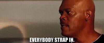 Strap in