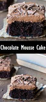 Chocolate Mousse Cake Mousecake Cakerecipes Desserts Desserts Chocolate Mousse Cake Easy Chocolate Mousse