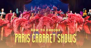Best way to enjoy your paris night time. How To Choose The Best Paris Cabaret For Your Clients Distribution Partnership