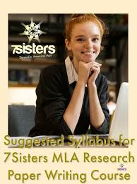Suggested Syllabus For 7sisters Mla Research Paper Writing Course Writing Courses Research Paper Writing Curriculum