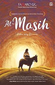 Al Masih Putra Sang Perawan By Tasaro G K