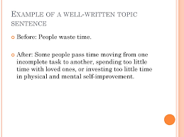 Act and don't stop · 2. Why Write A Topic Sentence Ppt Download