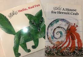 Eric carle (born june 25, 1929) is an american designer, illustrator, and writer of children's books. Price For 2 Books Eric Carle Series Hello Red Fox And A House For Hermit Crab Books Stationery Children S Books On Carousell