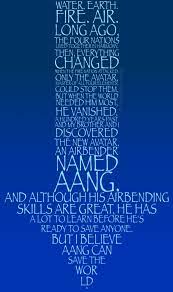 Anyone's capable of great good and great evil. Avatar The Last Airbender Theme Song Lyrics Theme Image