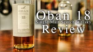 Oban 18 Year Scotch Whisky Review With Oban 14 Youtube