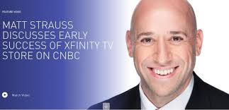 Matt Strauss, SVP and GM, Video Services for Comcast Cable, appeared