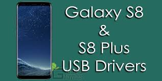 Samsung Galaxy S8 Galaxy S8 Plus Usb Drivers Official Galaxy S8 Samsung Galaxy Galaxy