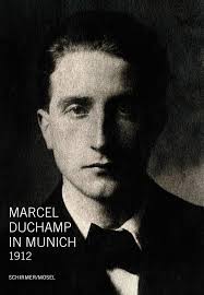 Marcel Duchamp: In Munich 1912