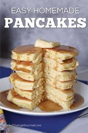 Easy Homemade Pancake Recipe Pocket Change Gourmet Recipe Easy Homemade Pancakes Homemade Pancake Recipe Easy Homemade Pancake Recipe