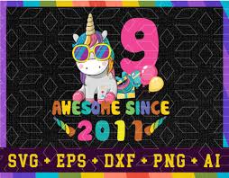 Download 9th Birthday Unicorn Svg Awesome Since 2011 Dxf Eps Png Digital Download Designbtf Com