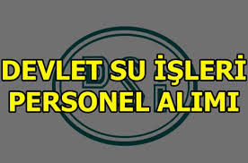 0 232 435 51 00 Dsi Personel Alimi 2017 Devlet Su Isleri Personel Alimi Gundem Haberleri