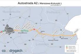Program budowy autostrad ma się zakończyć do 2025 r. Autostrada A2 Mapy I Plany Autostrady A2