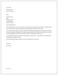 Of course one would not expect to maintain cordial relations after leaving as this kind of resignation will not be an amicable one. 14 Resignation Letters For Common Reasons Document Hub