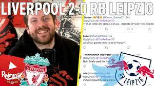 Get a report of the liverpool vs. Fabinho Outstanding In Midfield Liverpool 2 0 Rb Leipzig Liverpool Fan Reactions Youtube