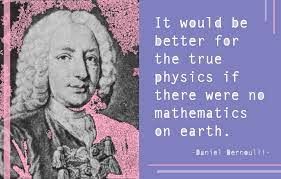 Daniel Bernoulli Dikenal Sebagai Seorang Ahli Fisika Dan Matematika Asal Swiss Bernoulli Lahir Di Belanda Pada Tanggal 8 February 1 Kalkulus Fisika Matematika
