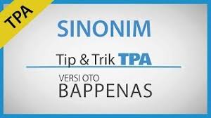 Contoh soal tes tpa oto bappenas contoh soal tpa verbal bappenas download contoh soal tpa bappenas free contoh soal tpa bappenas sinonim. Tip Trik Tes Sinonim Youtube