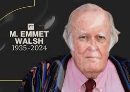 We’re sorry to report the passing of actor, M EMMET WALSH. Emmet had a long  and storied career in film and television with hundreds of credits to his  name. Jim loved working with Emmet. He appeared in ...