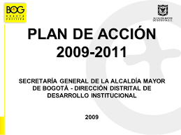Alcaldía mayor de bogotá average rating: Plan De Accion Secretaria General De La Alcaldia Mayor De Bogota Direccion Distrital De Desarrollo Institucional Ppt Descargar