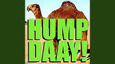 Guess what day it is? Camel Ammo Commercial Youtube
