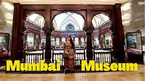 Mumbai Museum - Chhatrapati Shivaji ...