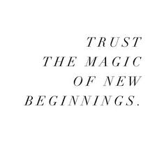  This Quote Is So Me Right Now New Beginnings To Me Mean Possibility Adventure Growing Pains And Awake New Chapter Quotes New Beginning Quotes Beginning Quotes