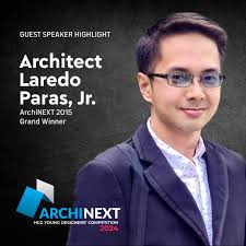 Get ready, as we approach the Archinext 2024 Awarding Ceremony! 🏆 We're  excited to announce one of our esteemed guest speakers for the event: Ar.  Laredo Paras Jr., the inaugural ArchiNEXT 2015