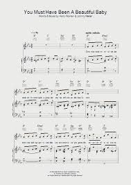You Must Have Been A Beautiful Baby Piano Sheet Music