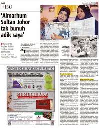 Tunku mahkota johor tunku ibrahim ismail ibni almarhum sultan iskandar dimasyhurkan sebagai sultan johor yang baru hari ini. Almarhum Sultan Johor Tak Bunuh Adik Saya Klik