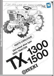Download Iseki Model Tx1300 Tx1500 Parts Catalogue Manuals Online Pdf And How To Search Part Number List Electronics Oem Parts Parts Catalog Catalog Manual
