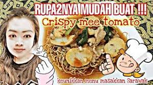 Hari ini saya nak cuba resepi ayam masak merah tomato yang sangat istimewa kerana saya dapat dari bonda mertua. Crispy Mee Tomato Sedap Mee Tomato Sarawak Youtube