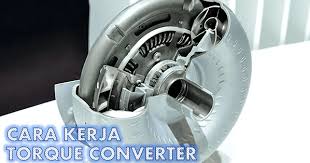 The typical torque converter consists of three. Cara Kerja Torque Converter Ombro