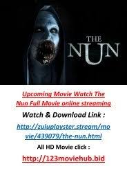 Good writing, stellar acting, and zero predictability. Cinema Stream Watch The Nun Full Movie Online Free 850mb Full Horor