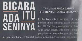 Ketika komunikasi menjadi hal yang penting untuk bersaing pakar komunikasi oh su hyang mengeluarkan buku yang sangat berarti. Download Pdf Bicara Itu Ada Seninya