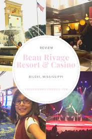 Check spelling or type a new query. Review Beau Rivage In Biloxi Ms Endless Family Travels