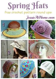 There are so many fun spring time free crochet patterns that you can easily try at home. Free Crochet Spring Hat Patterns Jessie At Home