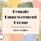 Female Empowerment Group event image