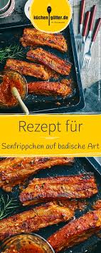 Senfrippchen Auf Badische Art Rezept Rezepte Rippchen Fleisch Gerichte