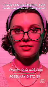 - @PrincetonEnglish major @Rosemary.Dietz, who is pursuing a minor in  creative writing, reads her poem "Orange Soda with Pulp." Rosemary has been  working